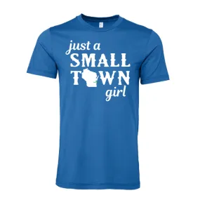 Small Town Girl T-shirt